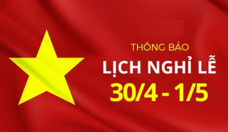 Hoán đổi ngày làm việc dịp nghỉ lễ Chiến thắng 30/4 và Quốc tế lao động 01/5