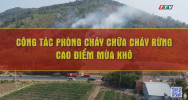 Công tác phòng chống cháy rừng cao điểm mùa khô