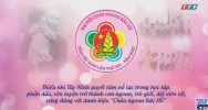 Trailer ĐẠI HỘI CHÁU NGOAN BÁC HỒ TỈNH TÂY NINH LẦN THỨ XIII - NĂM 2025